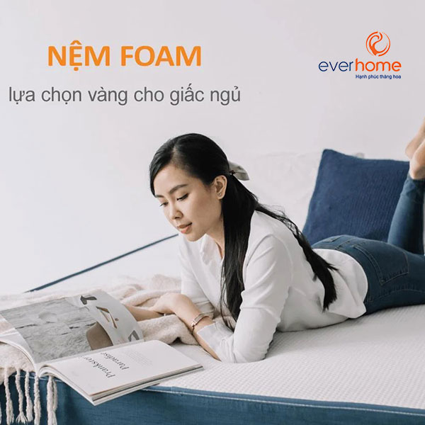 Nệm foam Everhome - thương hiệu đệm số 1